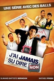 J'ai jamais su dire non - Season 1 Episode 9