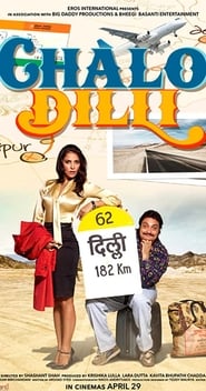 Chalo Dilli (2011) Hindi DVDRip 900MB | GDRive