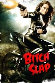 Bitch Slap ネタバレ
