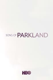 Song of Parkland постер