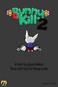 Bunnykill 2 (2005)