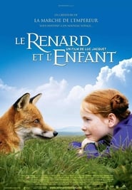 Voir Le renard et l'enfant en streaming vf gratuit sur streamizseries.net site special Films streaming