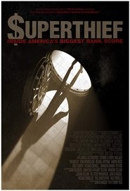 Poster $uperthief: Inside America's Biggest Bank Score 2012