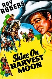 Poster Shine On Harvest Moon 1938