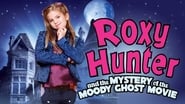 Roxy Hunter et le fantôme du manoir