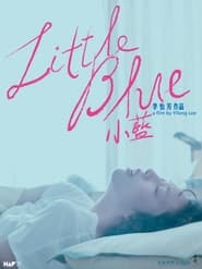 Little Blue – Xiao lan (2022) Hindi