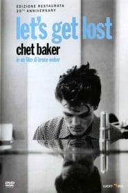 Let's Get Lost - Chet Baker Films Online Kijken Gratis