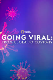 مترجم أونلاين و تحميل Going Viral: From Ebola to Covid-19 2020 مشاهدة فيلم