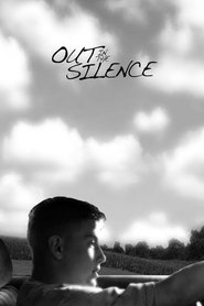 Poster Out in the Silence 2009