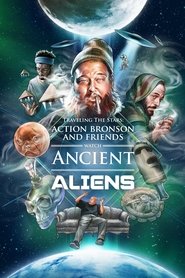 Poster Traveling the Stars: Ancient Aliens with Action Bronson and Friends - 420 Special