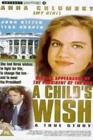 مشاهدة فيلم A Child’s Wish 1997 مترجم أون لاين بجودة عالية