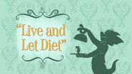Live and Let Diet