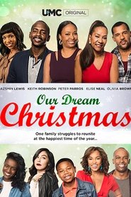 Our Dream Christmas Our Dream Christmas