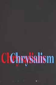 Chrysalism (2024)