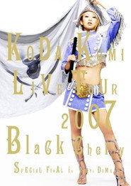 Koda Kumi - Live Tour 2007 ~Black Cherry~ SPECIAL FINAL in Tokyo Dome