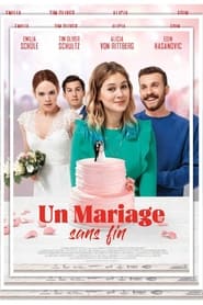 Film Un mariage sans fin streaming