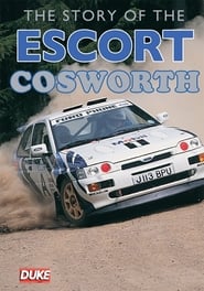 Poster The Story of The Escort Cosworth