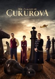 Bir Zamanlar Çukurova