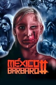 Poster México Bárbaro II – In Blut geschrieben