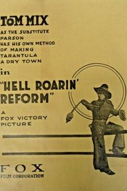 Poster Hell-Roarin' Reform 1919