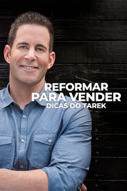 Reformar Para Vender: Dicas do Tarek — Temporada 1