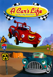 Poster A Car's Life: Sparky's Big Adventure