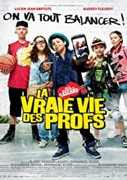 Film La Vraie Vie des profs streaming