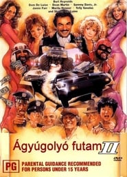 Ágyúgolyó futam 2. 1984 Teljes Film Magyarul Online