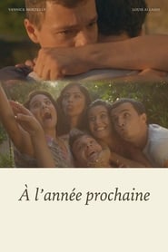 A l'année prochaine (2019)