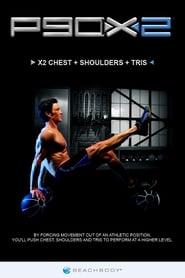 Poster P90X2 - X2 Chest + Shoulders + Tris