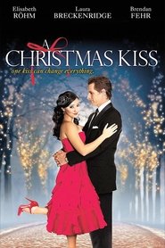 A Christmas Kiss 2012 (film) online premiere stream complete watch