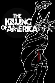 The Killing of America постер