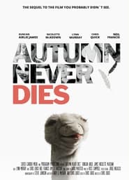 Poster Autumn Never Dies