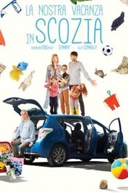 La nostra vacanza in Scozia poster watch La nostra vacanza in Scozia now