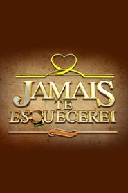 Jamais Te Esquecerei - Season 1 Episode 112