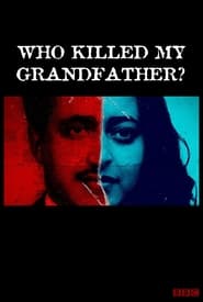 Who Killed My Grandfather? 2022 مشاهدة وتحميل فيلم مترجم بجودة عالية