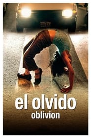 El olvido (2008)