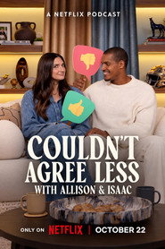 Couldn't Agree Less with Allison & Isaac