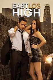 East Los High постер