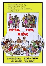 Enyém, Tied, Miénk (1968)