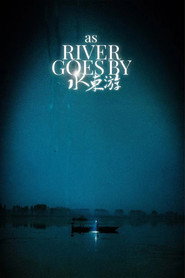 As the River Goes By