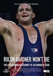 Poster Rulon Gardner Won't Die 2021