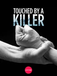 Touched by a Killer постер