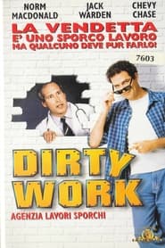 Dirty Work - Agenzia lavori sporchi (1998)