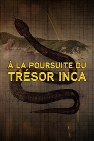 À la poursuite du trésor inca s01 e01