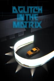 Poster A Glitch in the Matrix 2021