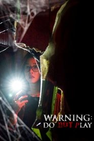 Poster Warning: Do Not Play 2019