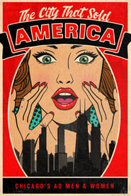 Poster The City that Sold America 2018