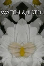 Watch & Listen