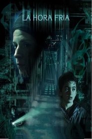 La hora fría (2006)